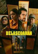 Watch BelascoarÃ¡n, PI Watch123movies