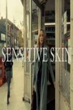Watch Sensitive Skin CA Watch123movies