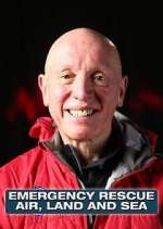 Watch Emergency Rescue: Air, Land & Sea Watch123movies