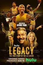 Watch Legacy: The True Story of the LA Lakers Watch123movies