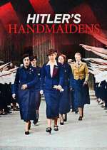 Watch Hitler's Handmaidens Watch123movies