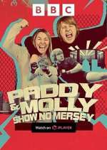 Watch Paddy & Molly: Show No Mersey Watch123movies