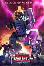 Watch Transformers: Titans Return Watch123movies