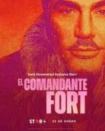 Watch El comandante Fort Watch123movies