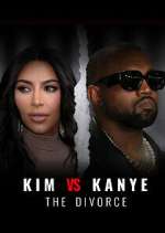 Watch Kim vs Kanye: The Divorce Watch123movies