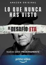 Watch El DesafÃ­o: ETA Watch123movies
