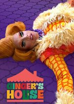 Watch Ginger\'s House Watch123movies