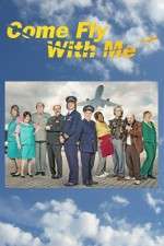 Watch Come Fly with Me Watch123movies