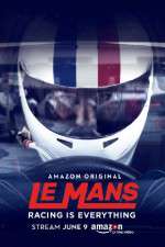 Watch Le Mans Racing Is Everything Watch123movies