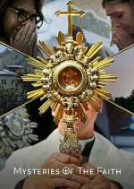 Watch Mysteries of the Faith Watch123movies