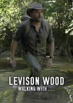 Watch Levison Wood: Walking withâ€¦ Watch123movies