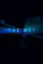 Watch The Met Policing London Watch123movies