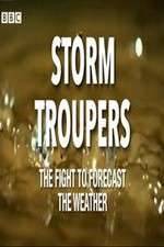 Watch Storm Troupers: The Fight to Forecast the Weather Watch123movies
