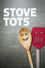 Watch Stove Tots Watch123movies