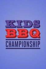 Watch Kids BBQ Championship Watch123movies
