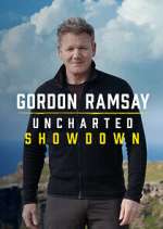 Watch Gordon Ramsay: Uncharted Showdown Watch123movies