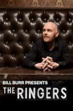 Watch Bill Burr Presents: The Ringers Watch123movies