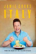 Watch Jamie Cooks Italy Watch123movies