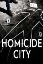 Watch Homicide City Watch123movies