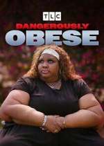 Watch Dangerously Obese Watch123movies