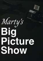 Watch Marty's Big Picture Show Watch123movies