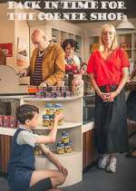 Watch Back in Time for the Corner Shop Watch123movies