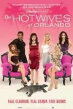Watch The Hotwives of Orlando Watch123movies