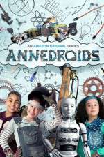 Watch Annedroids Watch123movies
