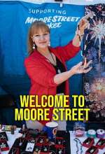 welcome to moore street tv poster