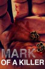 Watch Mark of a Killer Watch123movies