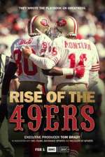 Watch Rise of the 49ers Watch123movies