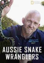Watch Aussie Snake Wranglers Watch123movies