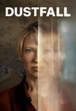 Watch Dustfall Watch123movies
